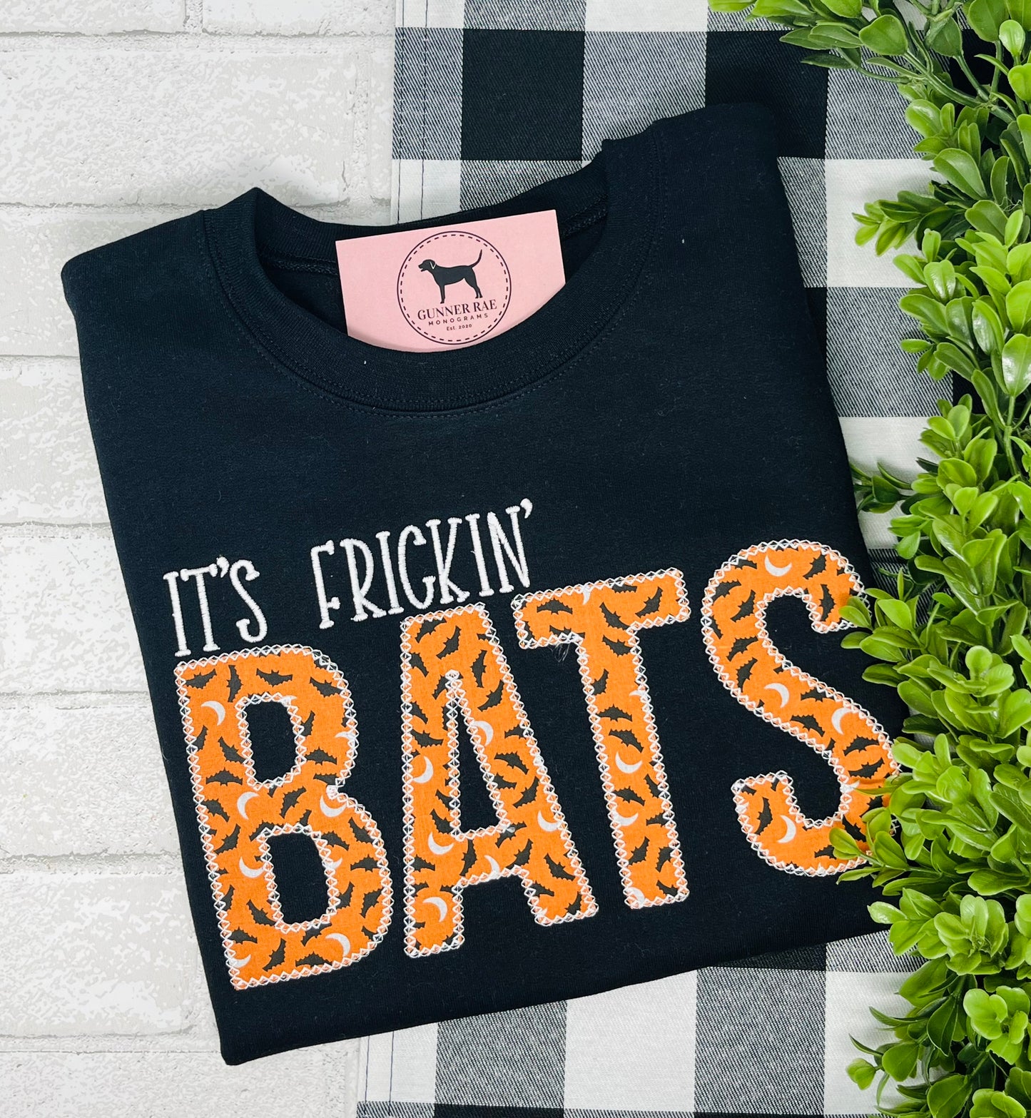 IT'S FRICKIN' BATS Applique Embroidered T-shirt or Sweatshirt