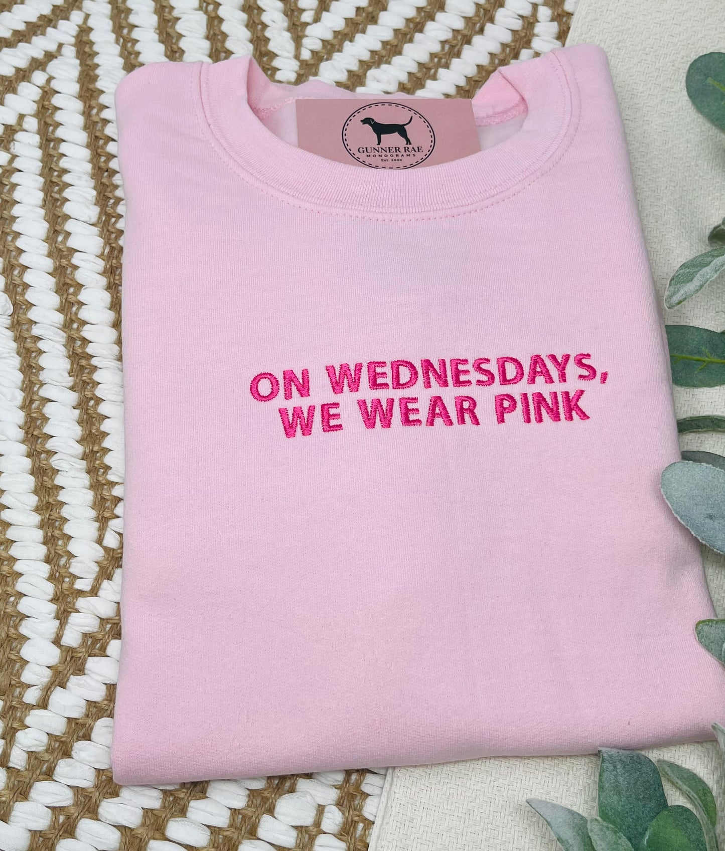 ON WEDNESDAYS WE WEAR PINK Custom Embroidered T-shirt or Sweatshirt