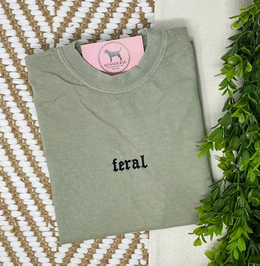 FERAL Custom Embroidered T-shirt or Sweatshirt