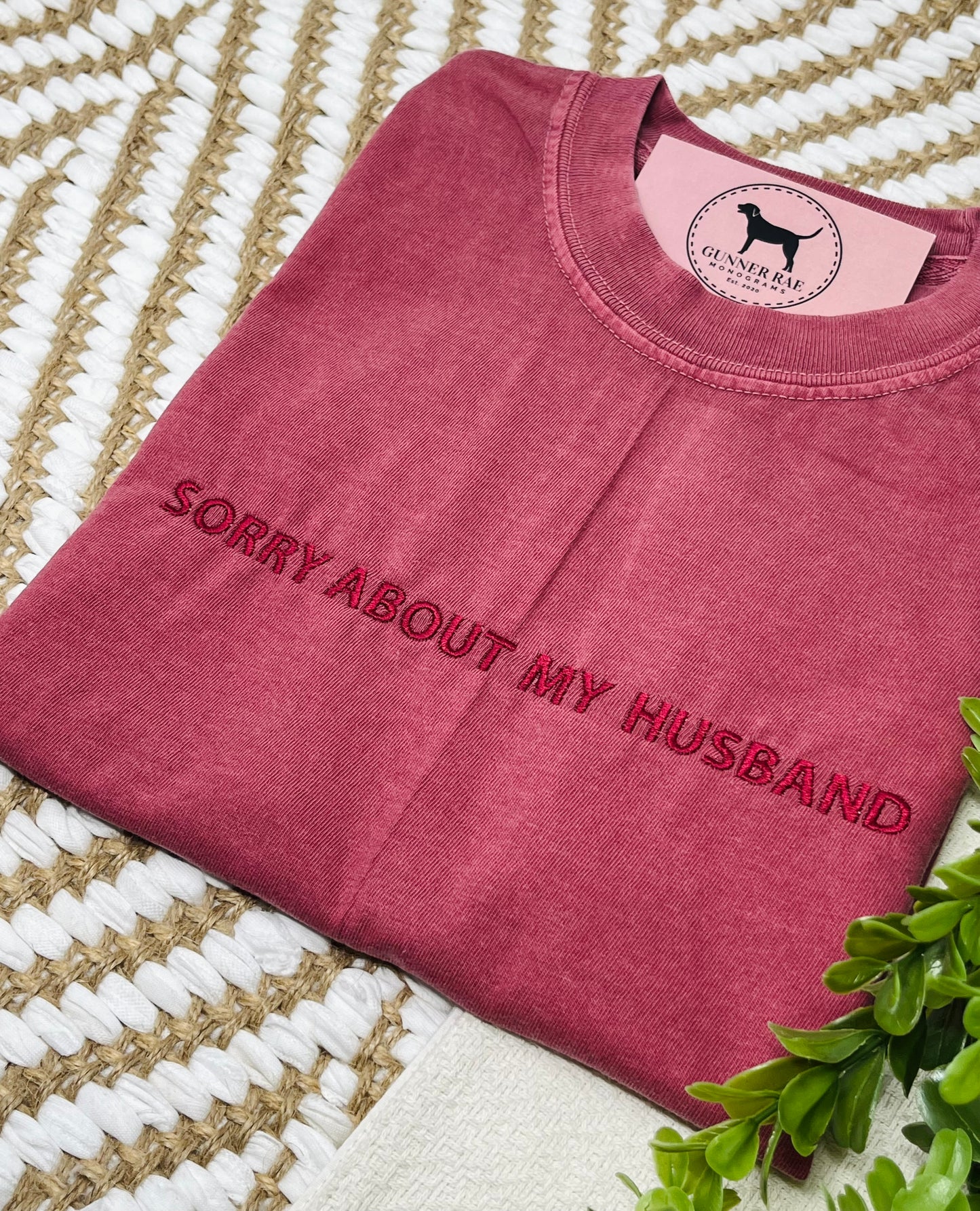 SORRY ABOUT MY HUSBAND Custom Embroidered T-shirt or Sweatshirt