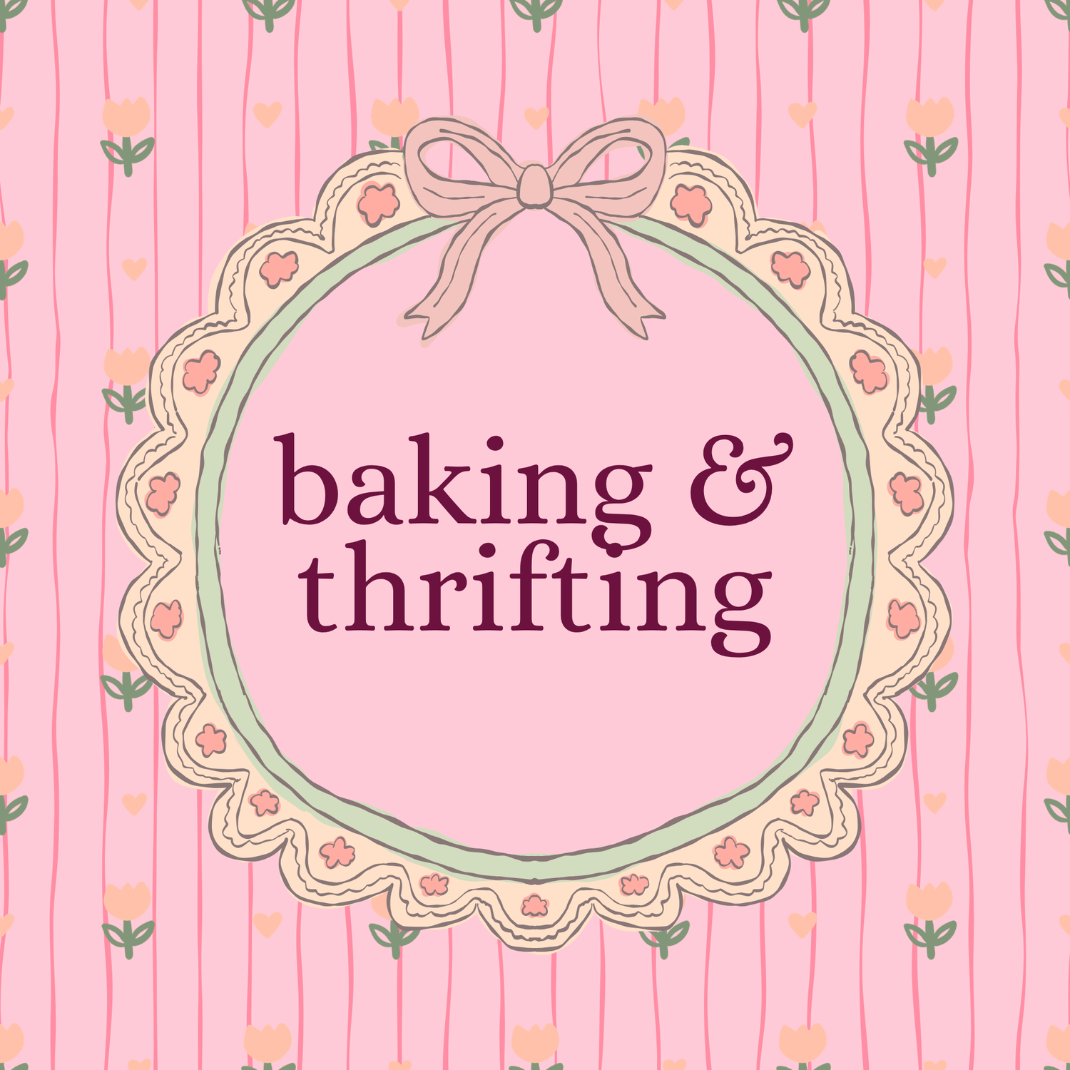Baking & Thrifting