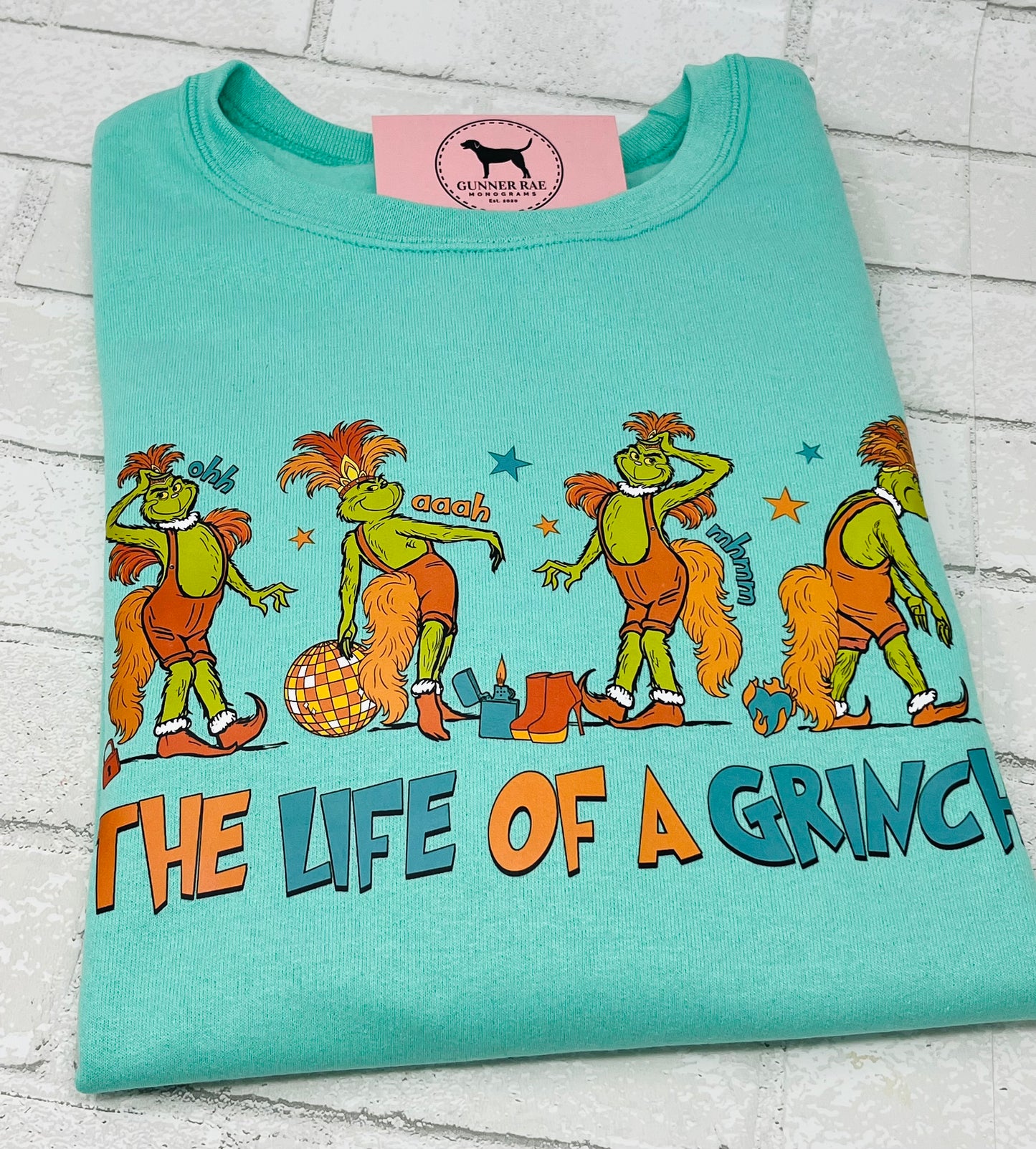 LIFE OF A GR!NCH Graphic T-shirt or Sweatshirt