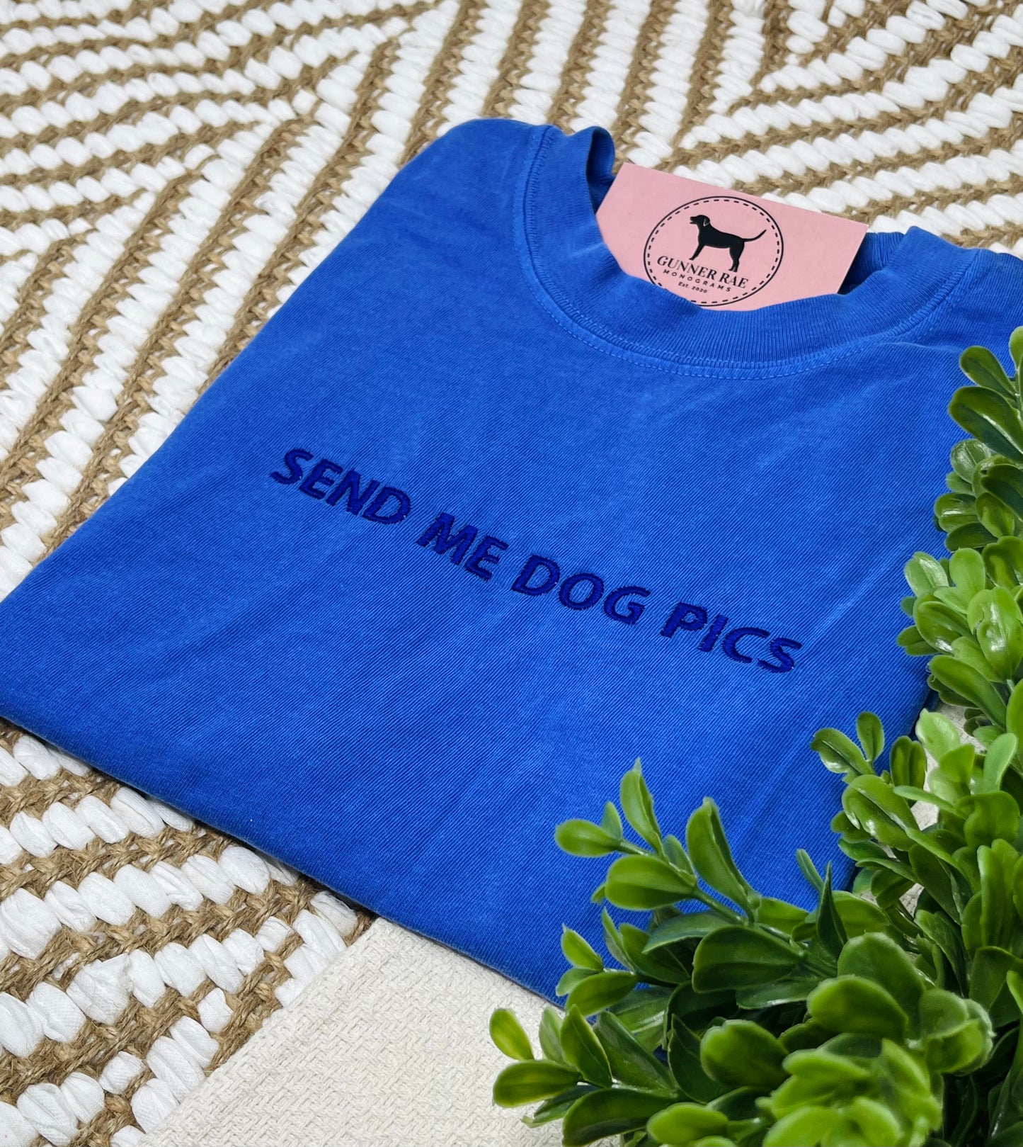 SEND ME DOG PICS Custom Embroidered T-shirt or Sweatshirt