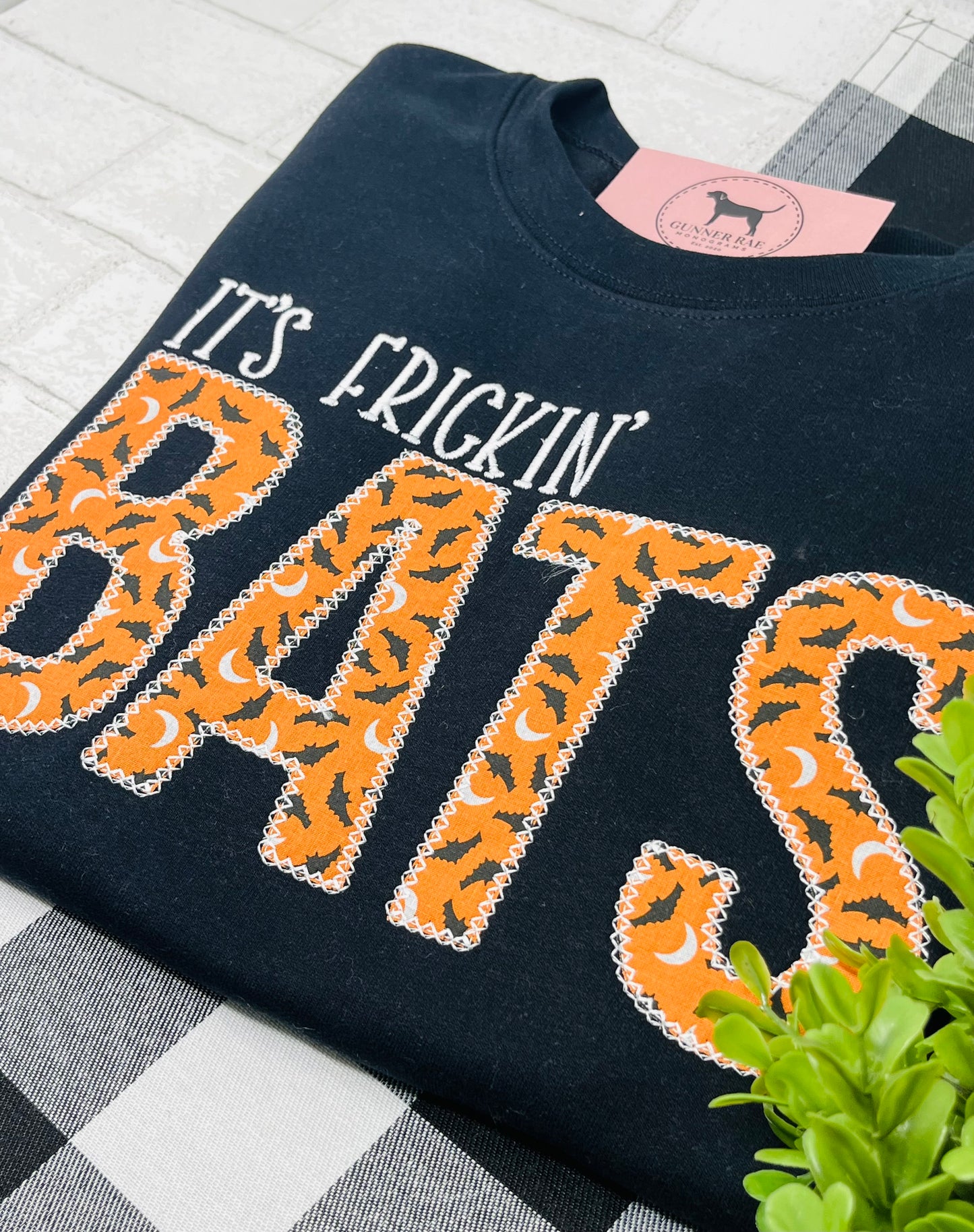 IT'S FRICKIN' BATS Applique Embroidered T-shirt or Sweatshirt