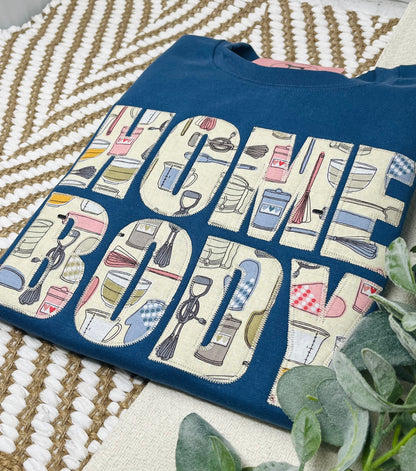 HOMEBODY APPLIQUE Custom Embroidered T-shirt or Sweatshirt