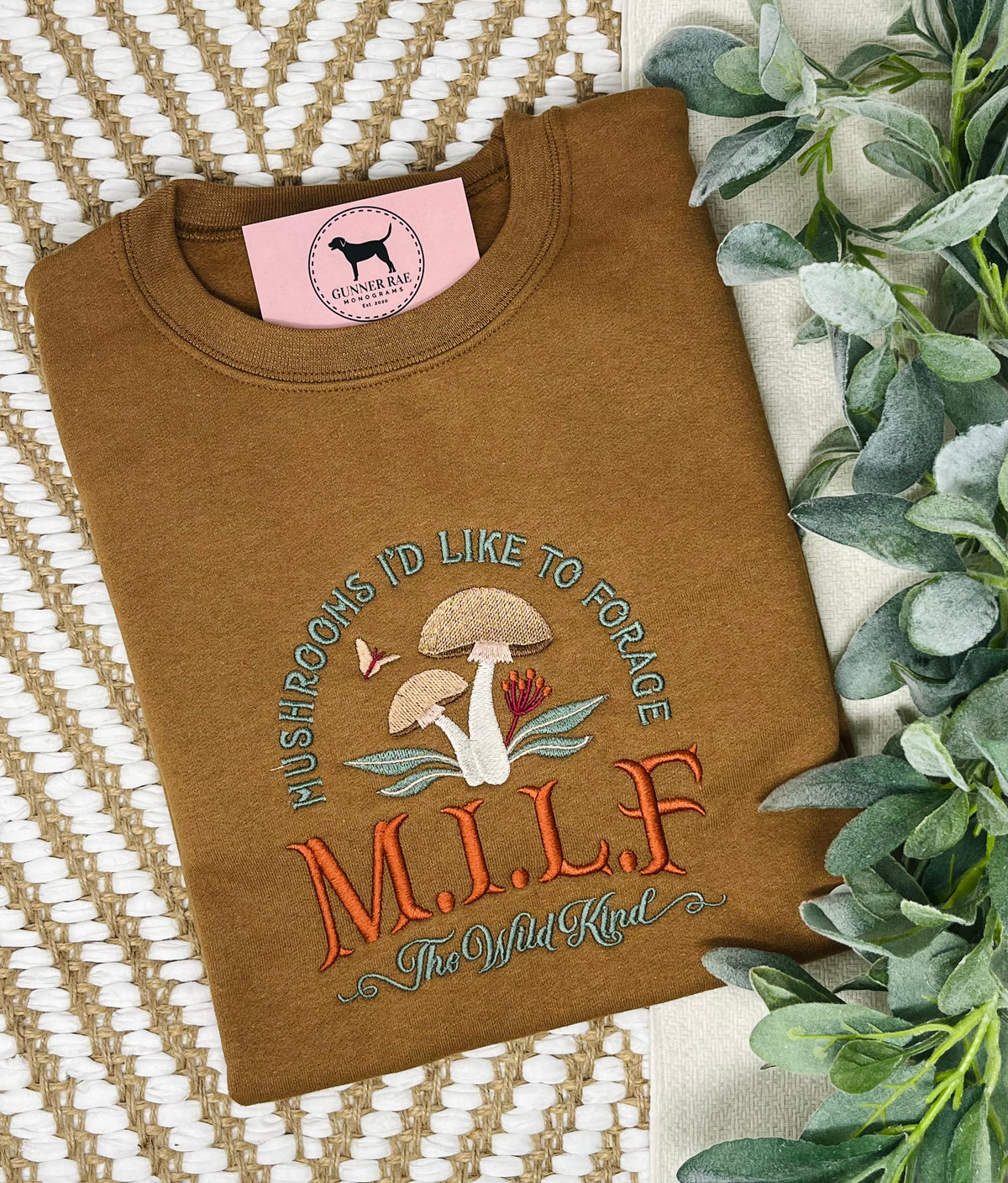 MILF Mushrooms I’d like to Forage Custom Embroidered T-shirt or Sweatshirt