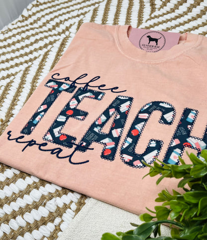 COFFEE TEACH REPEAT Applique T-shirt or Sweatshirt