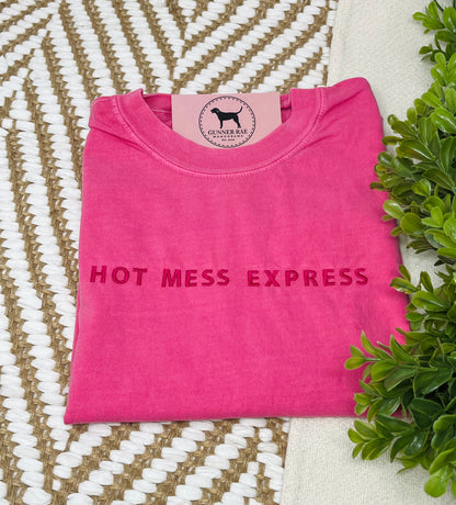 HOT MESS EXPRESS Custom Embroidered T-shirt or Sweatshirt