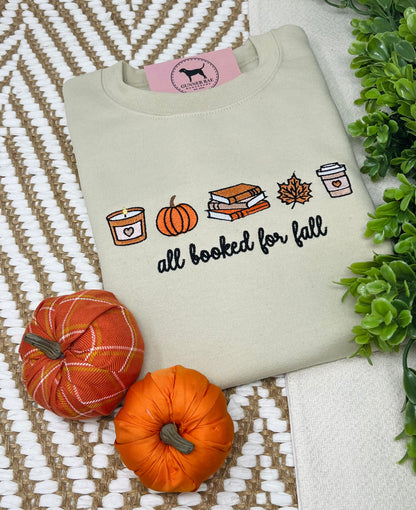 ALL BOOKED FOR FALL Embroidered T-shirt or Sweatshirt