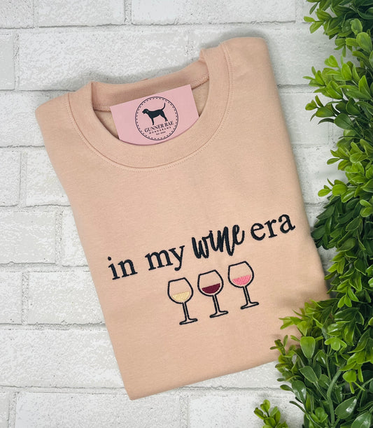 IN MY WINE ERA Custom Embroidered T-shirt or Sweatshirt