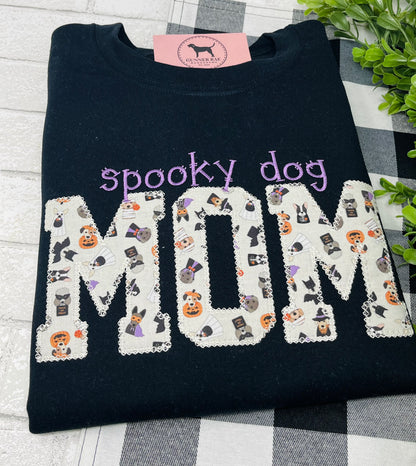 SPOOKY DOG MOM Applique Embroidered T-shirt or Sweatshirt