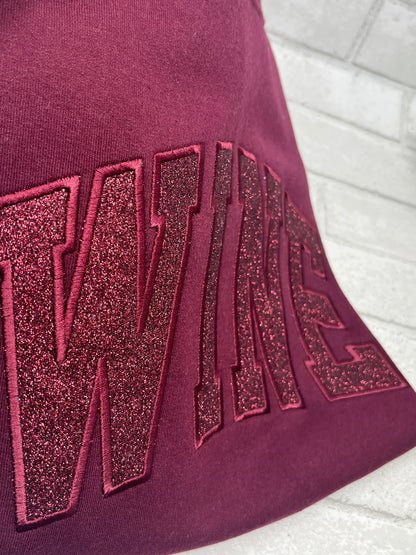 WINE GLITTER  APPLIQUE Custom Embroidered T-shirt or Sweatshirt