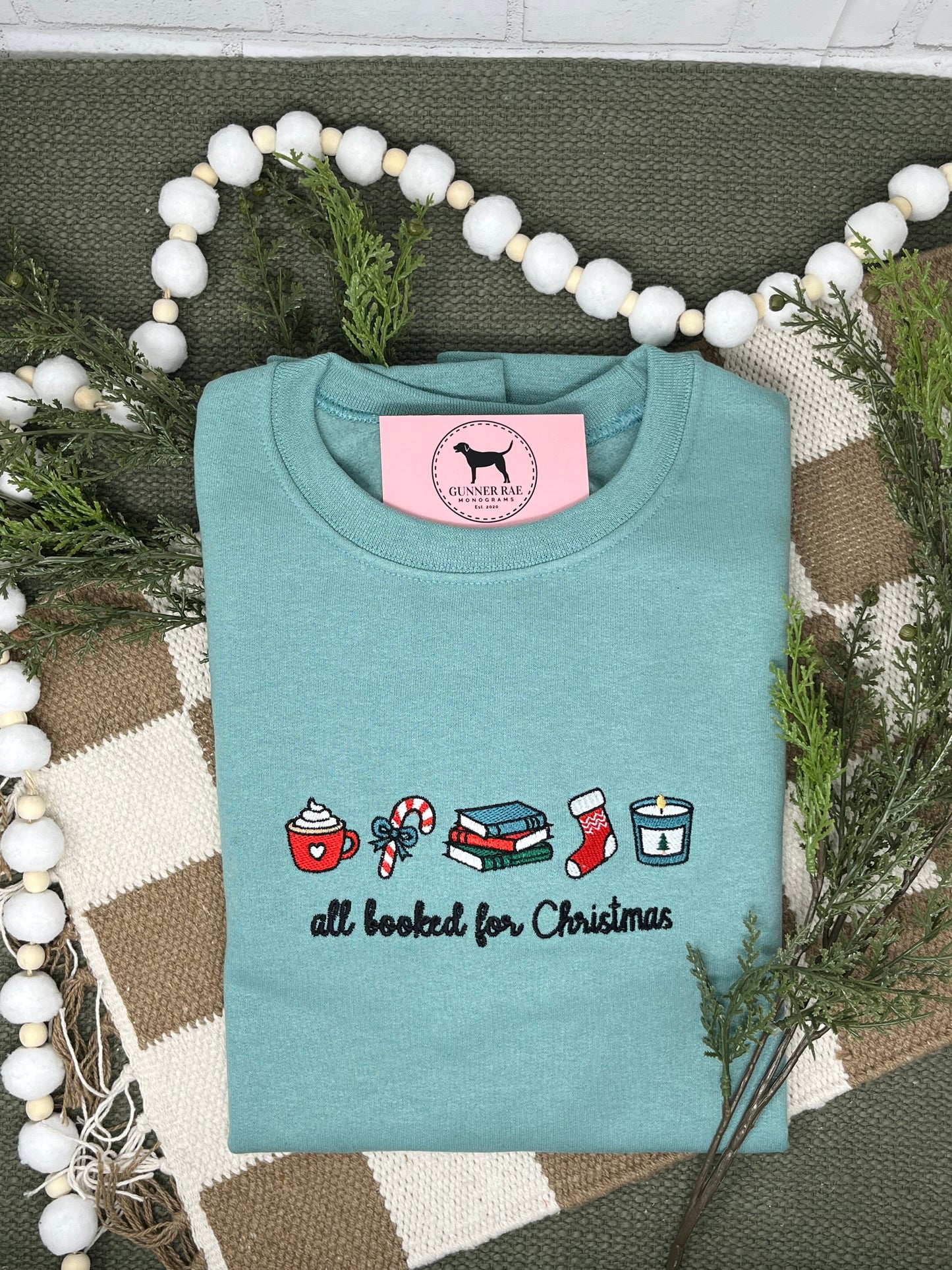 ALL BOOKED FOR CHRISTMAS Embroidered T-shirt or Sweatshirt