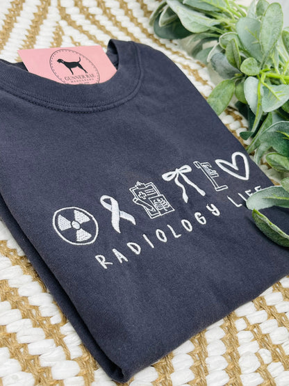 RADIOLOGY LIFE Embroidered T-shirt or Sweatshirt