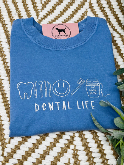 DENTAL LIFE Embroidered T-shirt or Sweatshirt
