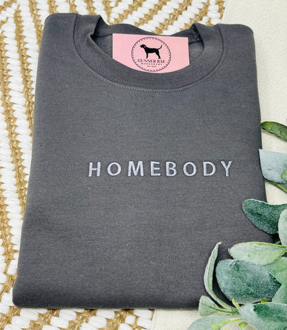 HOMEBODY Custom Embroidered T-shirt or Sweatshirt