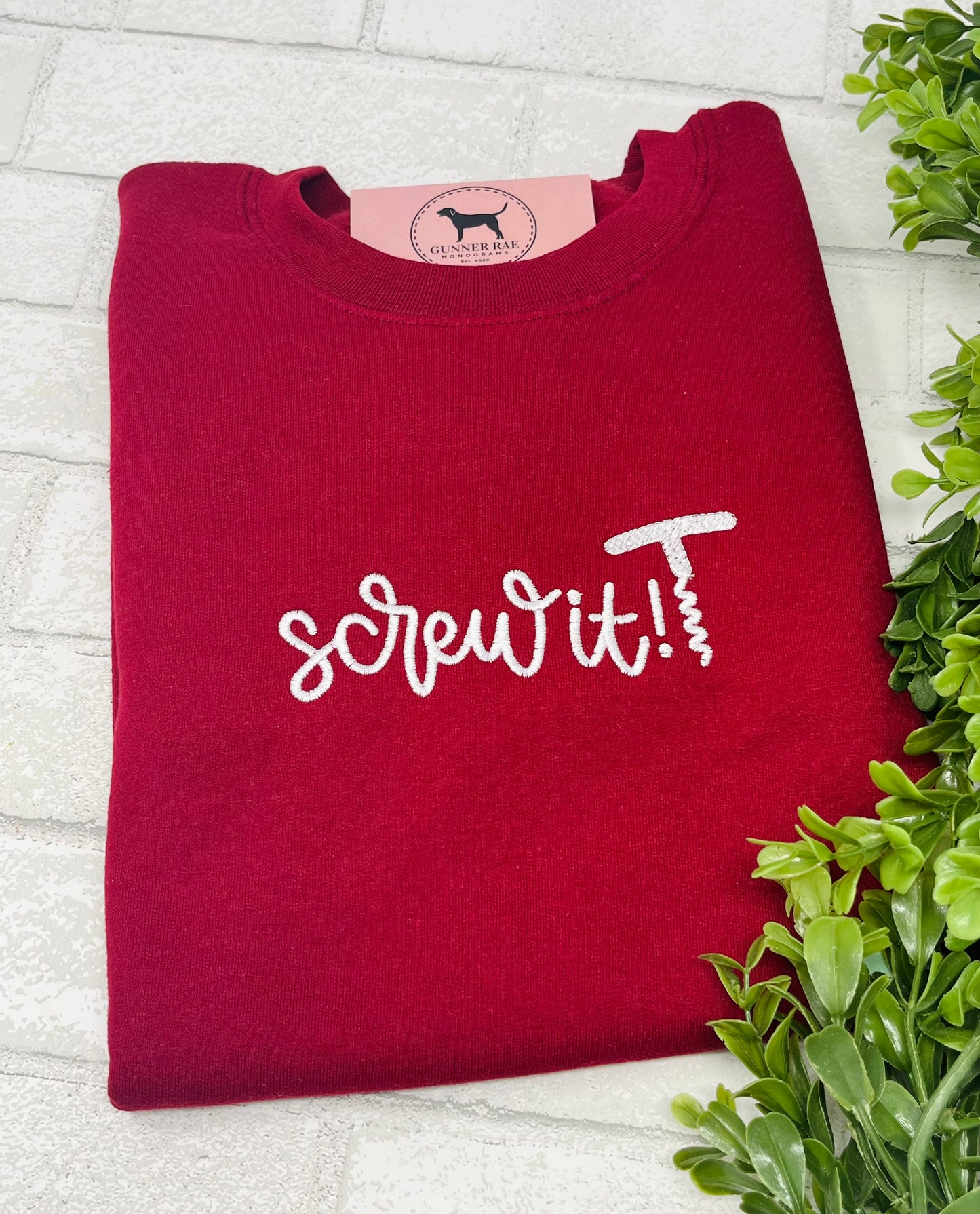 SCREW IT Custom Embroidered T-shirt or Sweatshirt