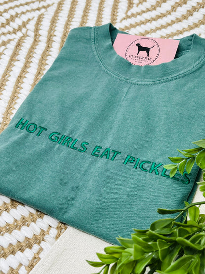 HOT GIRLS EAT PICKLES Custom Embroidered T-shirt or Sweatshirt