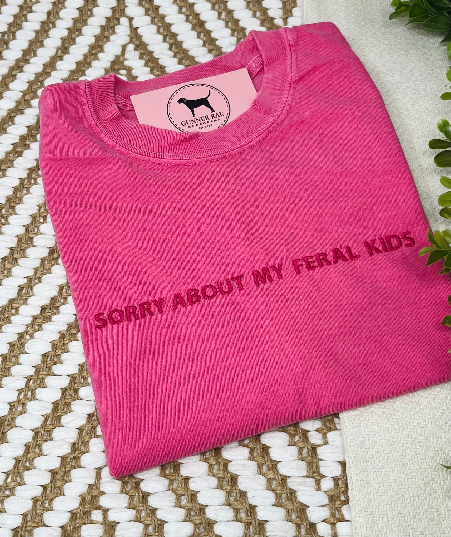 SORRY ABOUT MY FERAL KIDS Custom Embroidered T-shirt or Sweatshirt