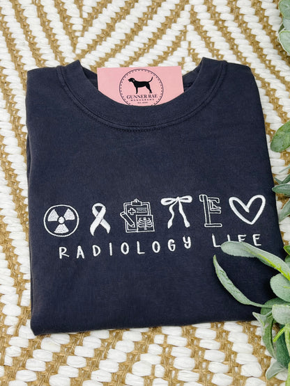RADIOLOGY LIFE Embroidered T-shirt or Sweatshirt