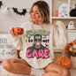 FRANKLY I DO NOT CARE Graphic T-shirt or Sweatshirt